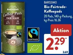 Aldi Süd BARISSIMO Bio-Fairtrade Kaffeepads Angebot