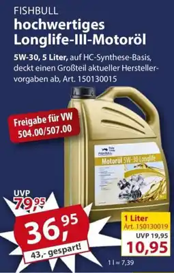 Sonderpreis Baumarkt FISHBULL hochwertiges Longlife-III-Motoröl Angebot