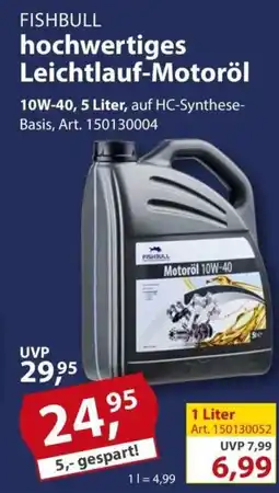 Sonderpreis Baumarkt FISHBULL hochwertiges Leichtlauf-Motoröl Angebot
