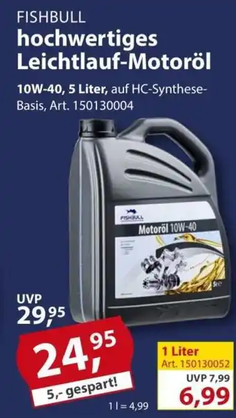 Sonderpreis Baumarkt FISHBULL hochwertiges Leichtlauf-Motoröl Angebot