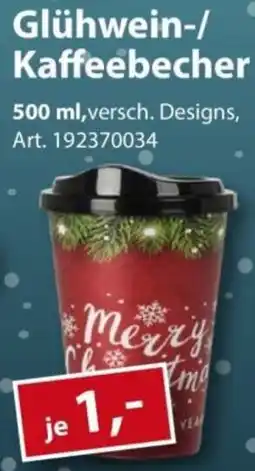 Sonderpreis Baumarkt Glühwein-/ Kaffeebecher Angebot