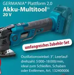 Sonderpreis Baumarkt GERMANIA Plattform 2.0 Akku-Multitool 20 V Angebot