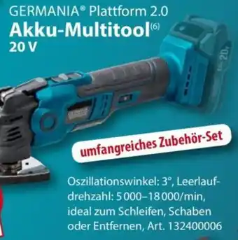 Sonderpreis Baumarkt GERMANIA Plattform 2.0 Akku-Multitool 20 V Angebot