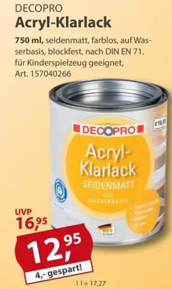 Sonderpreis Baumarkt DECOPRO Acryl-Klarlack Angebot