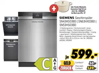 MEDIMAX SIEMENS Geschirrspüler SN43HS03BD | SN63HX03BD | SN53HS03BD Angebot