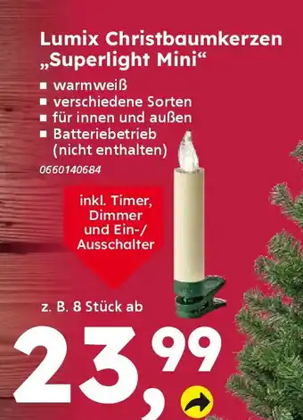 Globus Baumarkt Lumix Christbaumkerzen ,,Superlight Mini❝ Angebot
