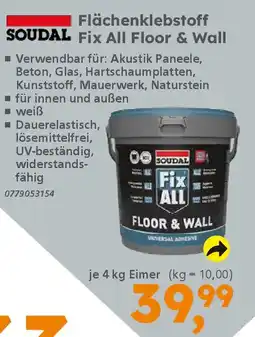 Globus Baumarkt SOUDAL Flächenklebstoff Fix All Floor & Wall Angebot