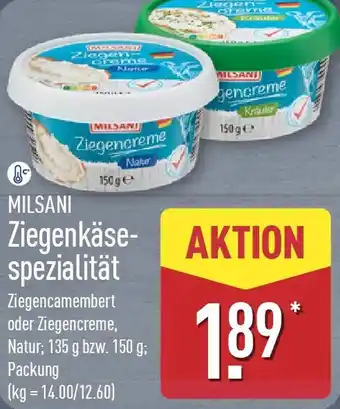 Aldi Nord MILSANI Ziegenkäsespezialität Angebot