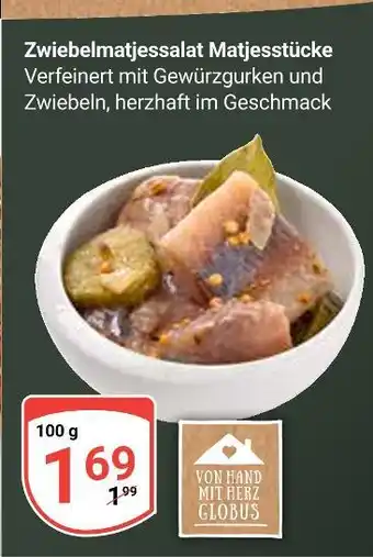 Globus Globus zwiebelmatjessalat matjesstücke Angebot