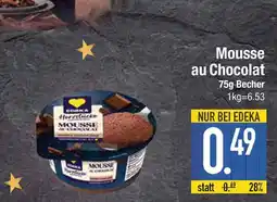Edeka Edeka mousse au chocolat Angebot