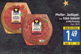 Edeka Edeka pfeffer-, geflügel- oder edel-salami Angebot