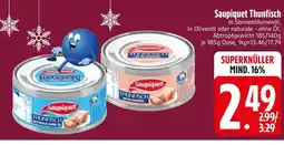 Edeka Saupiquet thunfisch Angebot