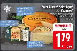 Edeka Saint albray saint albray, saint agur oder chaumes Angebot