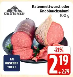 Marktkauf Gutfleisch katenmettwurst Angebot