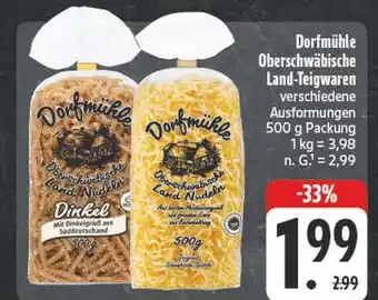 Edeka Dorfmühle oberschwäbische land-teigwaren Angebot