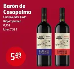 Getränke Hoffmann Barón de Casapalma Crianza oder Tinto Angebot