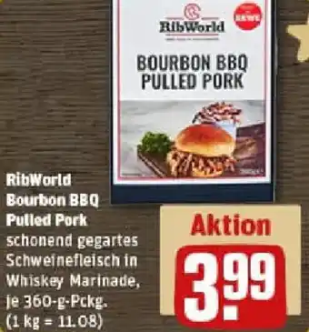 REWE RibWorld Bourbon BBQ Pulled Pork Angebot