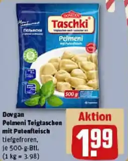 REWE Dovgan Pelmeni Teigtaschen mit Putenfleisch Angebot