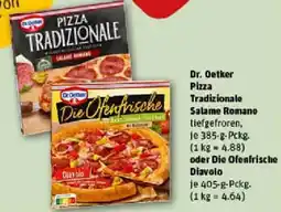 REWE Dr. Oetker Pizza Tradizionale Salame Romano oder Die Ofenfrische Diavolo Angebot