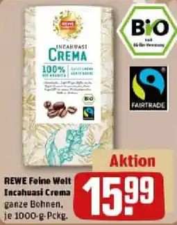 REWE REWE Feine Welt Incahuasi Crema Angebot