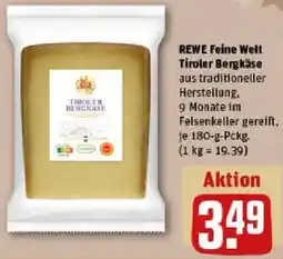 REWE REWE Feine Welt Tiroler Bergkäse Angebot