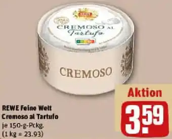REWE REWE Feine Welt Cremoso al Tartufo Angebot