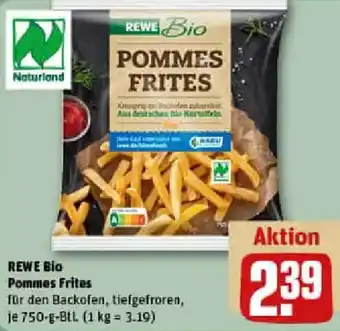 REWE REWE Bio Pommes Frites Angebot