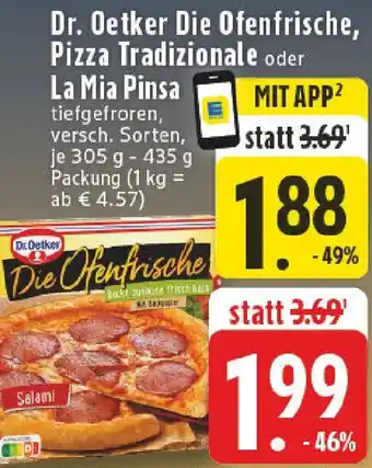 Edeka Dr. Oetker Die Ofenfrische, Pizza Tradizionale oder La Mia Pinsa Angebot