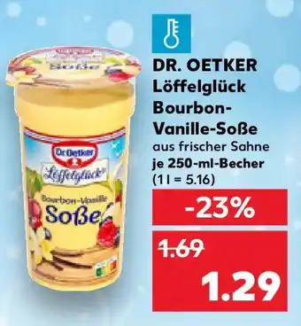 Kaufland DR. OETKER Löffelglück Bourbon Vanille Soße Angebot