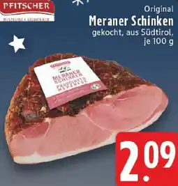 Edeka PFITSCHER Meraner Schinken Angebot