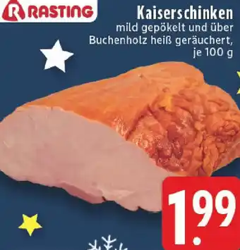 Edeka RASTING Kaiserschinken Angebot