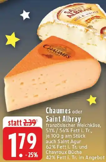 Edeka Chaumes oder Saint Albray Angebot