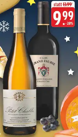 Edeka Paul Crochot Petit Chablis oder Clos Grand Faurie St. Emilion Grand Cru Angebot