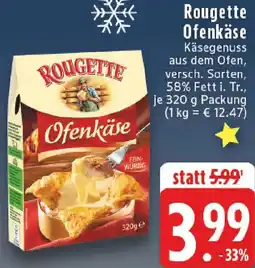 Edeka Rougette Ofenkäse Angebot