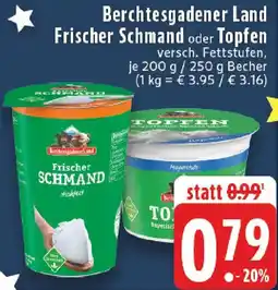 Edeka Berchtesgadener Land Frischer Schmand oder Topfen Angebot