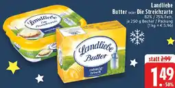Edeka Landliebe Butter oder Die Streichzarte Angebot