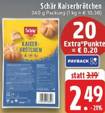 Edeka Schär Kaiserbrötchen Angebot