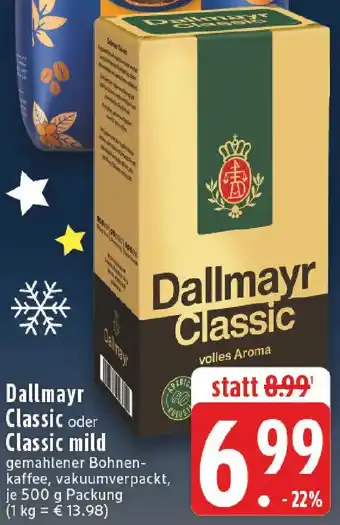 Edeka Dallmayr Classic oder Classic mild Angebot