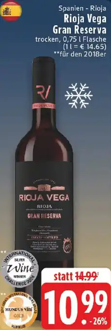 Edeka Rioja Vega Gran Reserva Angebot