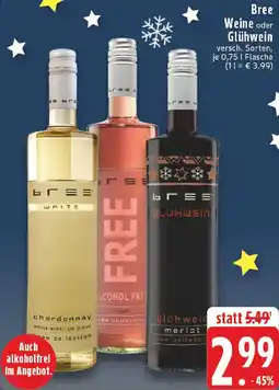 Edeka Bree Weine oder Glühwein Angebot
