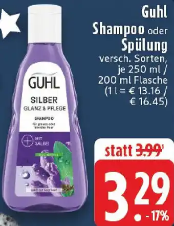 Edeka Guhl Shampoo oder Spülung Angebot