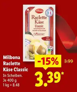 Lidl Milbona raclette käse classic Angebot