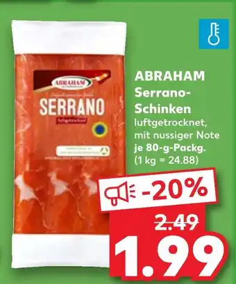 Kaufland Abraham serrano-schinken Angebot