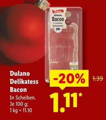 Lidl Dulano delikatess bacon Angebot