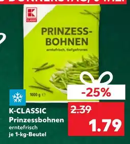 Kaufland K-classic prinzessbohnen Angebot