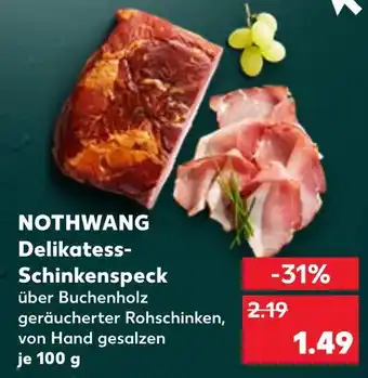 Kaufland Nothwang delikatess-schinkenspeck Angebot