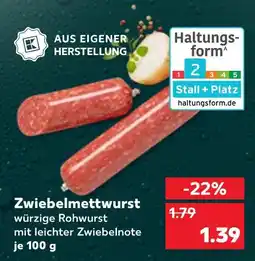 Kaufland Zwiebelmettwurst Angebot