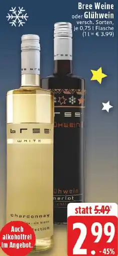 Edeka Bree Weine oder Glühwein Angebot