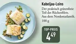 Galeria Markthalle Kabeljau-Loins Angebot