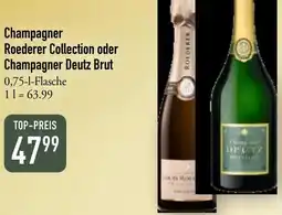 Galeria Markthalle Champagner Roederer Collection oder Champagner Deutz Brut Angebot